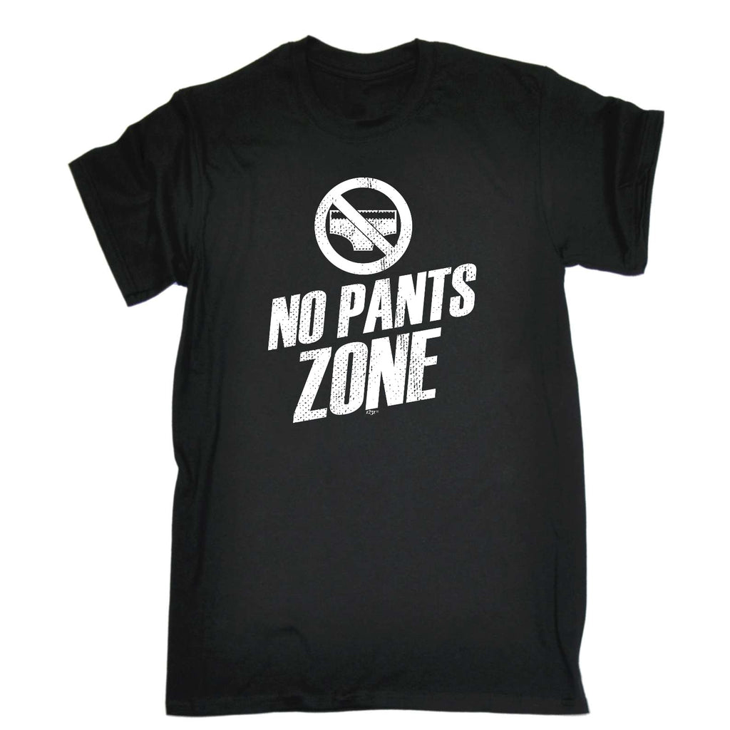 No Pants Zone - Mens Funny T-Shirt Tshirts