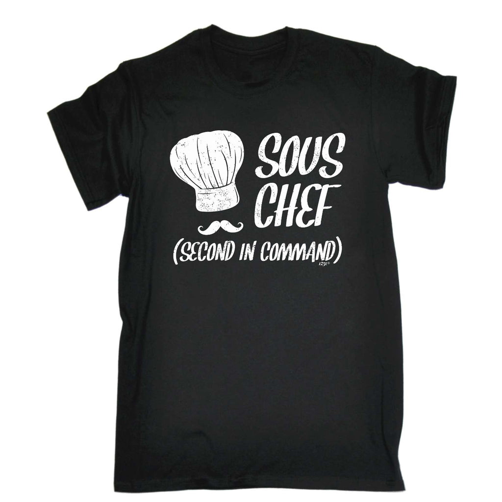 Sous Chef Second In Command - Mens Funny T-Shirt Tshirts