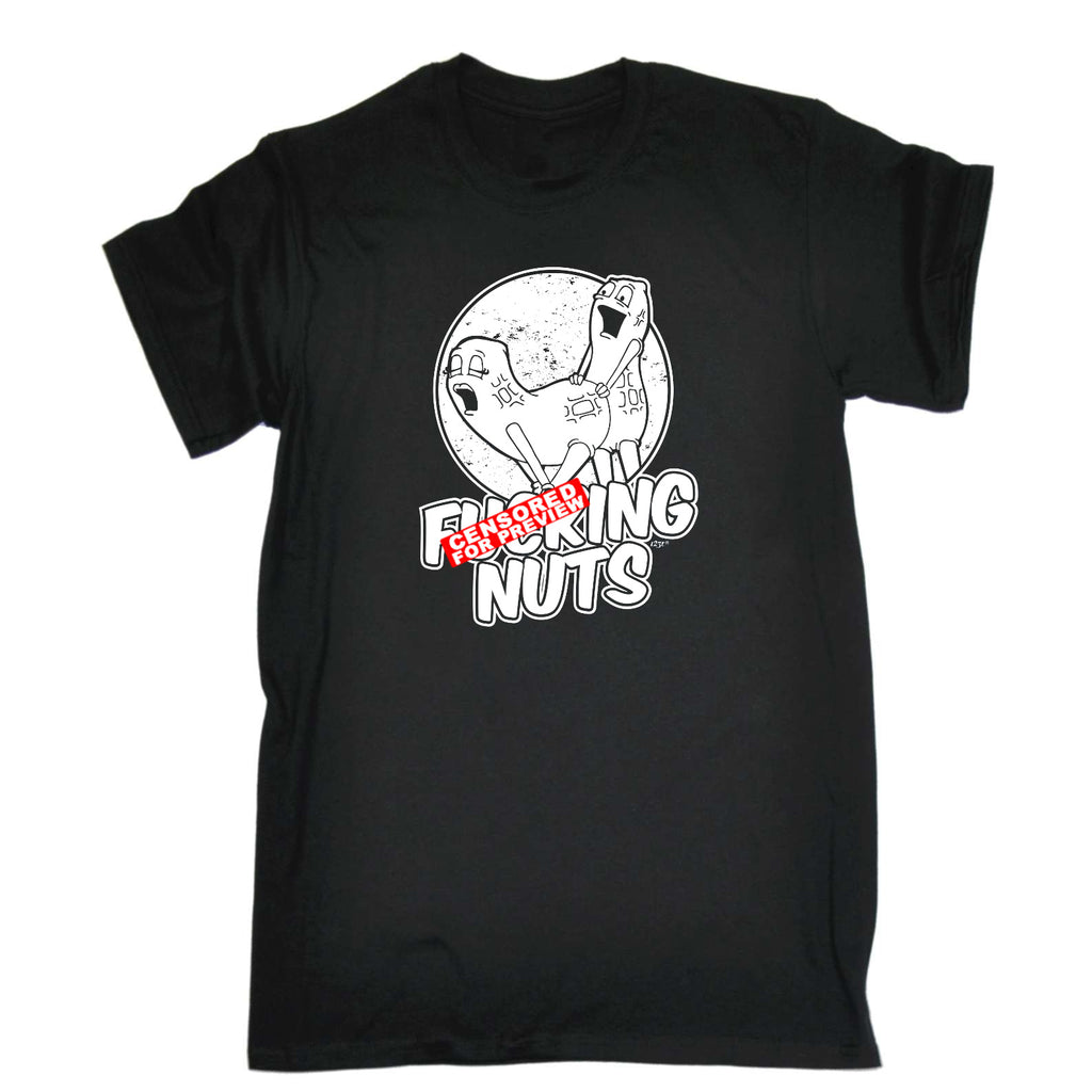 F  King Nuts - Mens Funny T-Shirt Tshirts