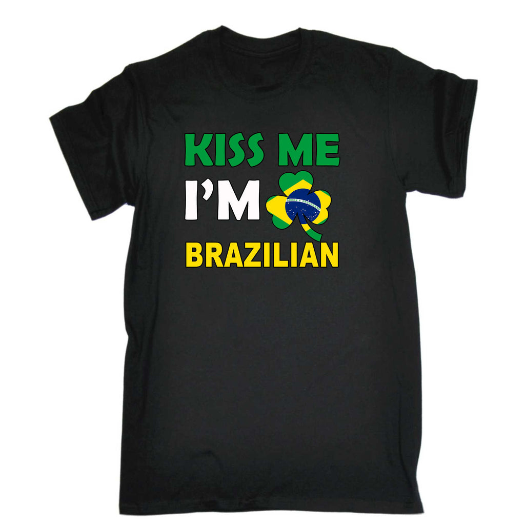 Kiss Me Im Brazilian Brazil Flag Lucky - Mens 123t Funny T-Shirt Tshirts
