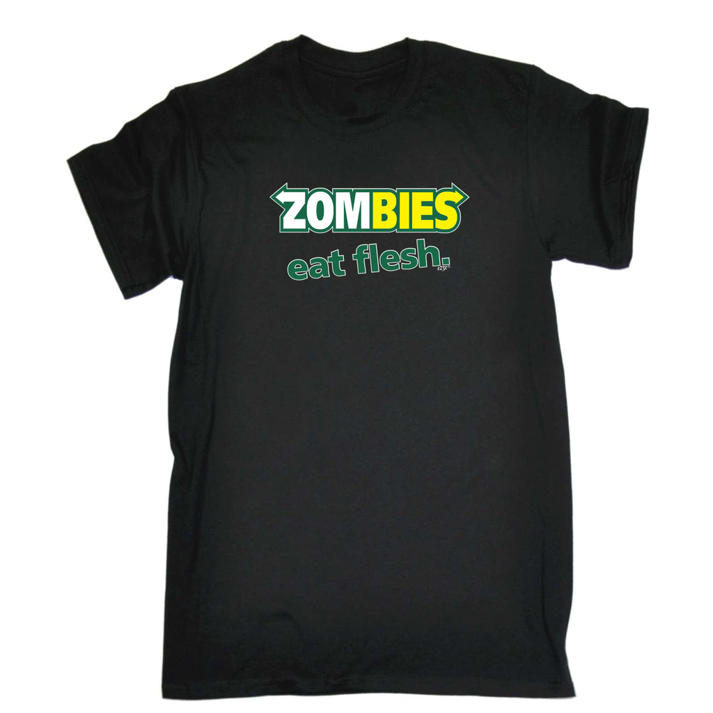 Zombies Eat Flesh - Mens Funny T-Shirt Tshirts