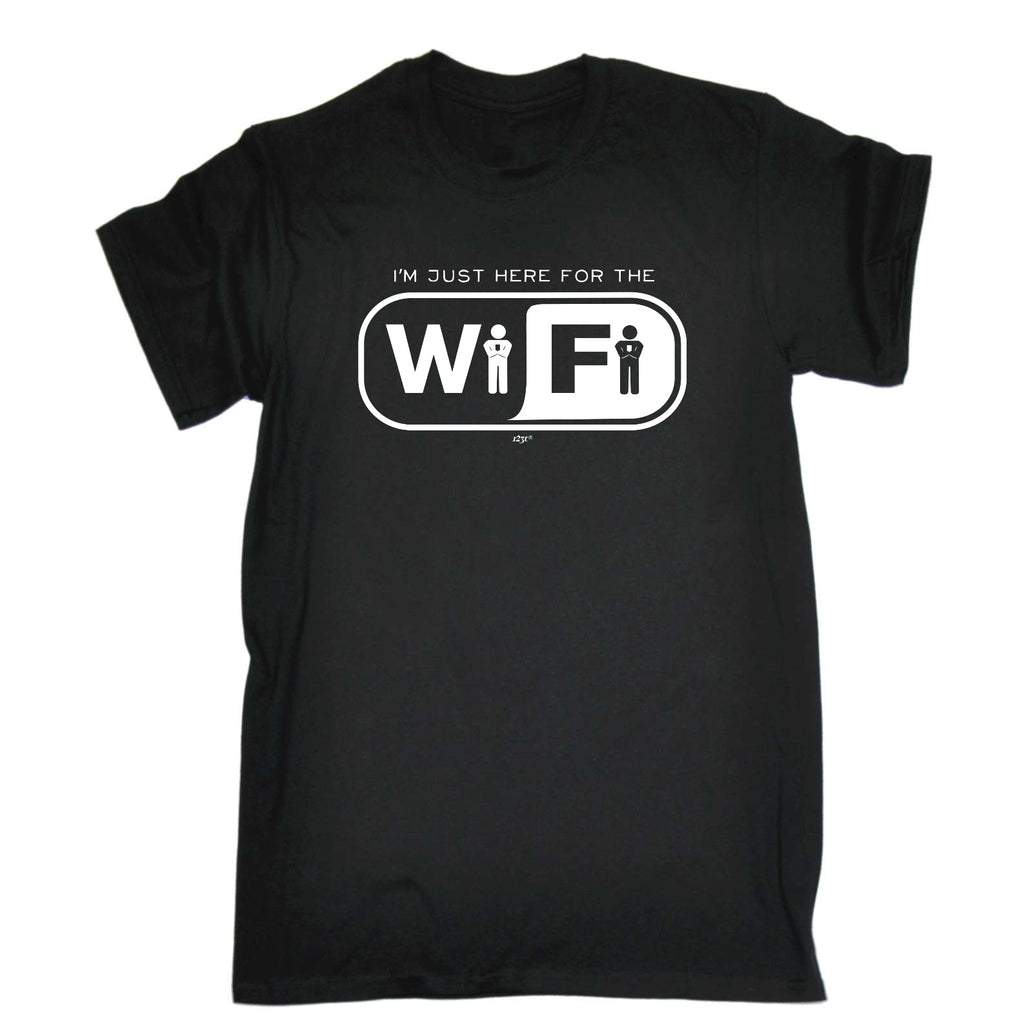 Im Just Here For The Wifi - Mens Funny T-Shirt Tshirts