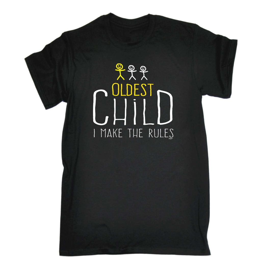 Oldest Child 3 Make The Rules - Mens Funny T-Shirt Tshirts