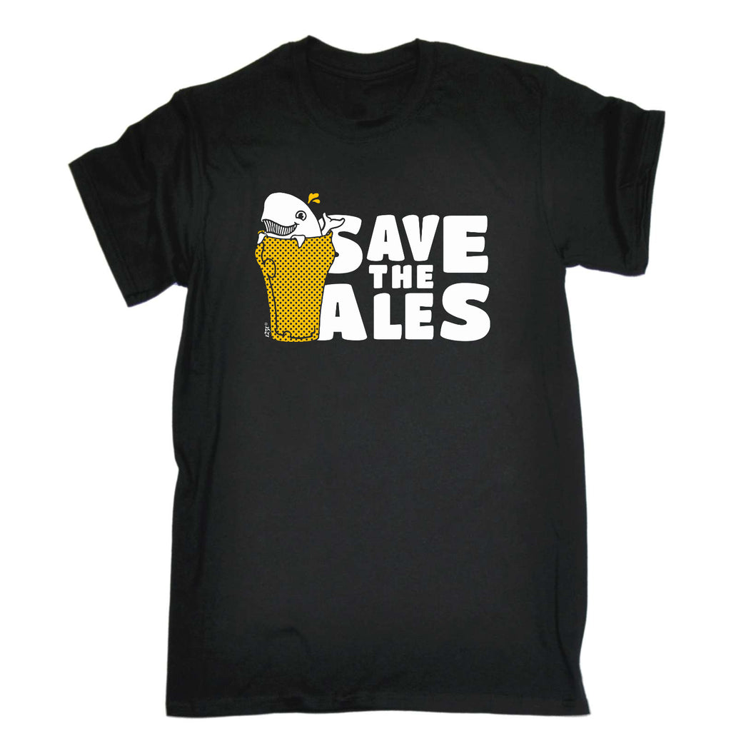 Save The Ales Beers - Mens Funny T-Shirt Tshirts