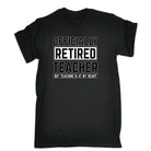 Officially Retired Teacher But Teaching Is At My Heart - Mens 123t Funny T-Shirt Tshirts