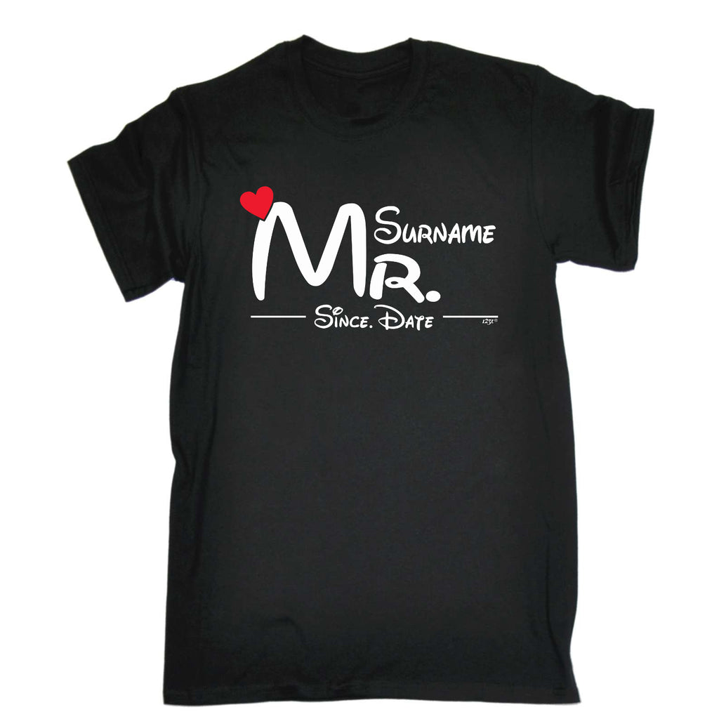 Surname Heart Mr Since - Mens Funny T-Shirt Tshirts