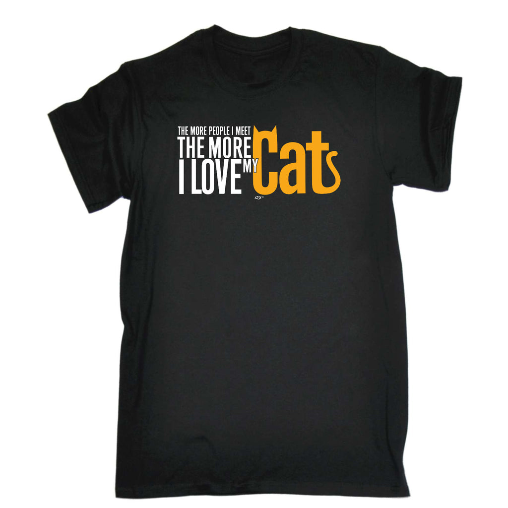 More Love My Cat - Mens Funny T-Shirt Tshirts