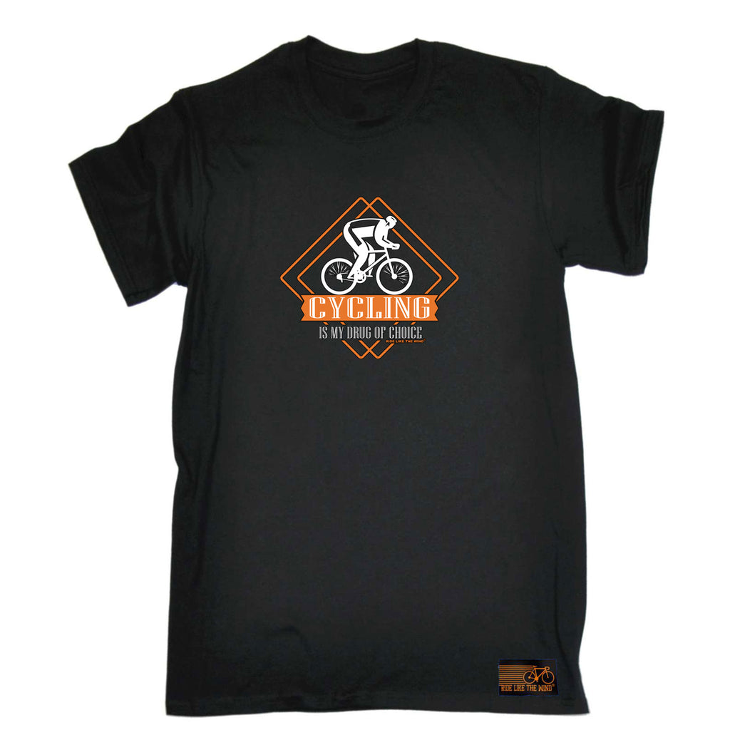 Rltw Cycling Is My Drug Of Choice - Mens Funny T-Shirt Tshirts