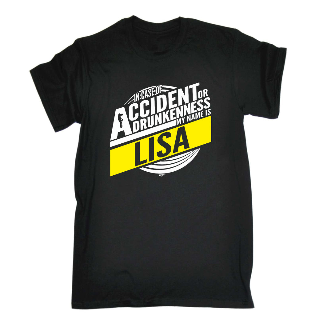 In Case Of Accident Or Drunkenness Lisa - Mens Funny T-Shirt Tshirts