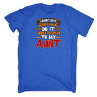 I Didnt Do It Nobody Saw Me Do It Aunt Auntie - Mens 123t Funny T-Shirt Tshirts