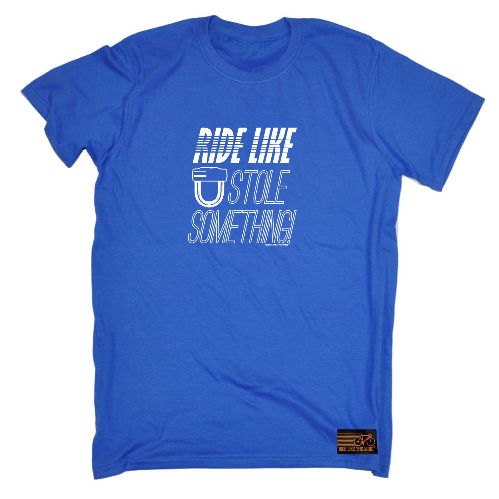 Rltw Ride Like You Stole Something - Mens Funny T-Shirt Tshirts
