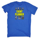 Event Planner Sarcastic Humour - Mens 123t Funny T-Shirt Tshirts