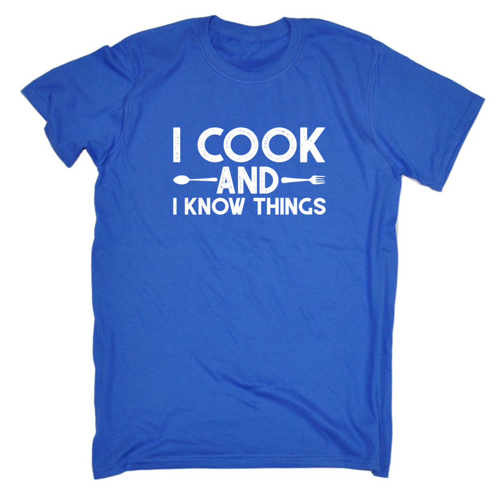 I Cook And I Know Things Chef Cooking - Mens 123t Funny T-Shirt Tshirts