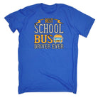 Best School Bus Driver Ever - Mens 123t Funny T-Shirt Tshirts