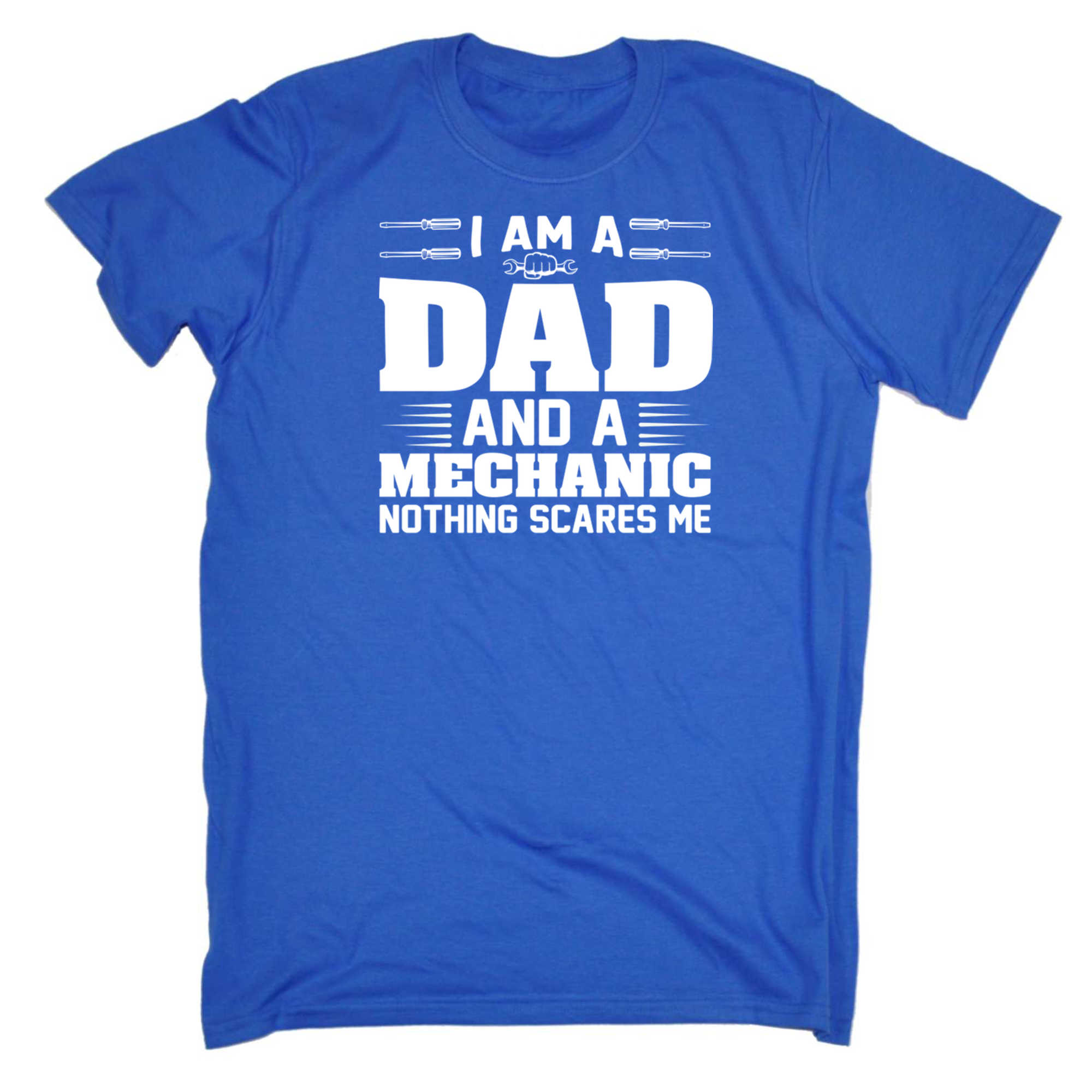 Im Dad And Mechanic Nothing Scares Me - Mens 123t Funny T-Shirt Tshirts