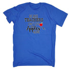 Because Teachers Cant Live On Apples Alone - Mens 123t Funny T-Shirt Tshirts