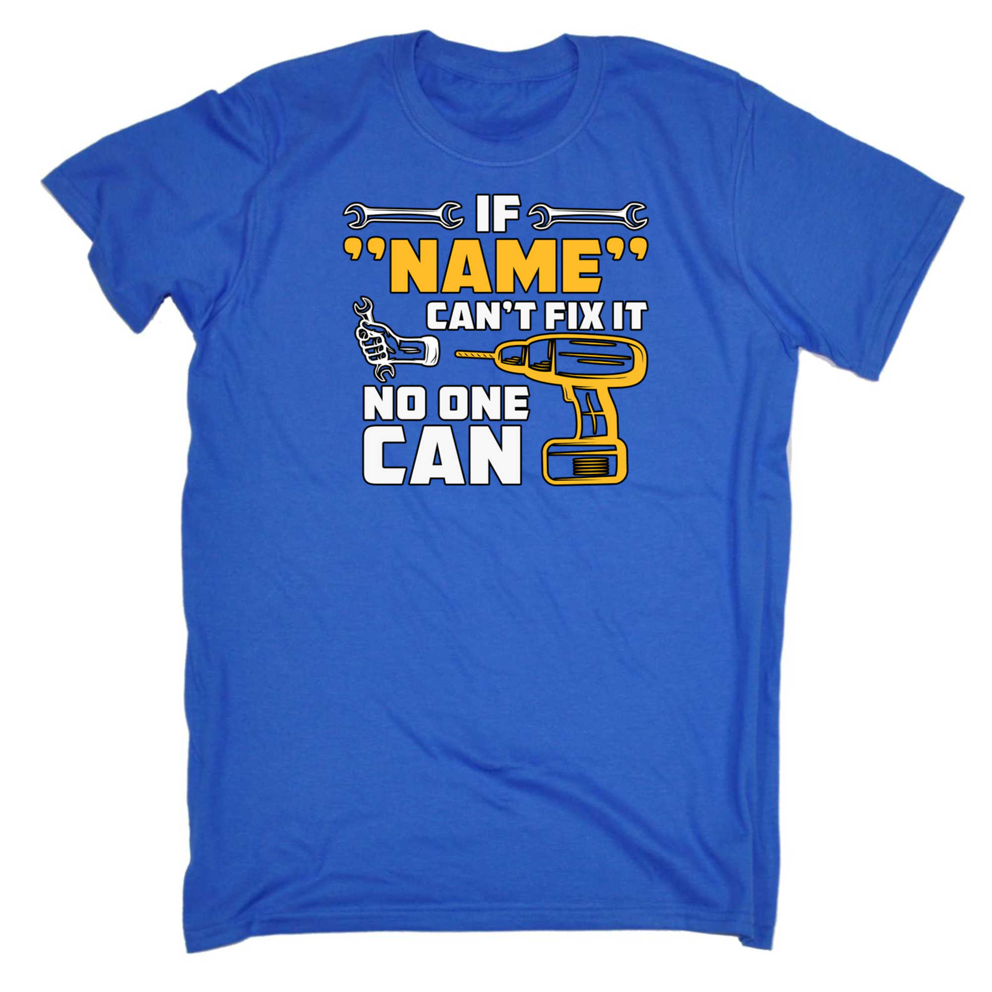 Personalised Mechanic If Name Cant Fix It No One Can - Mens 123t Funny T-Shirt Tshirts
