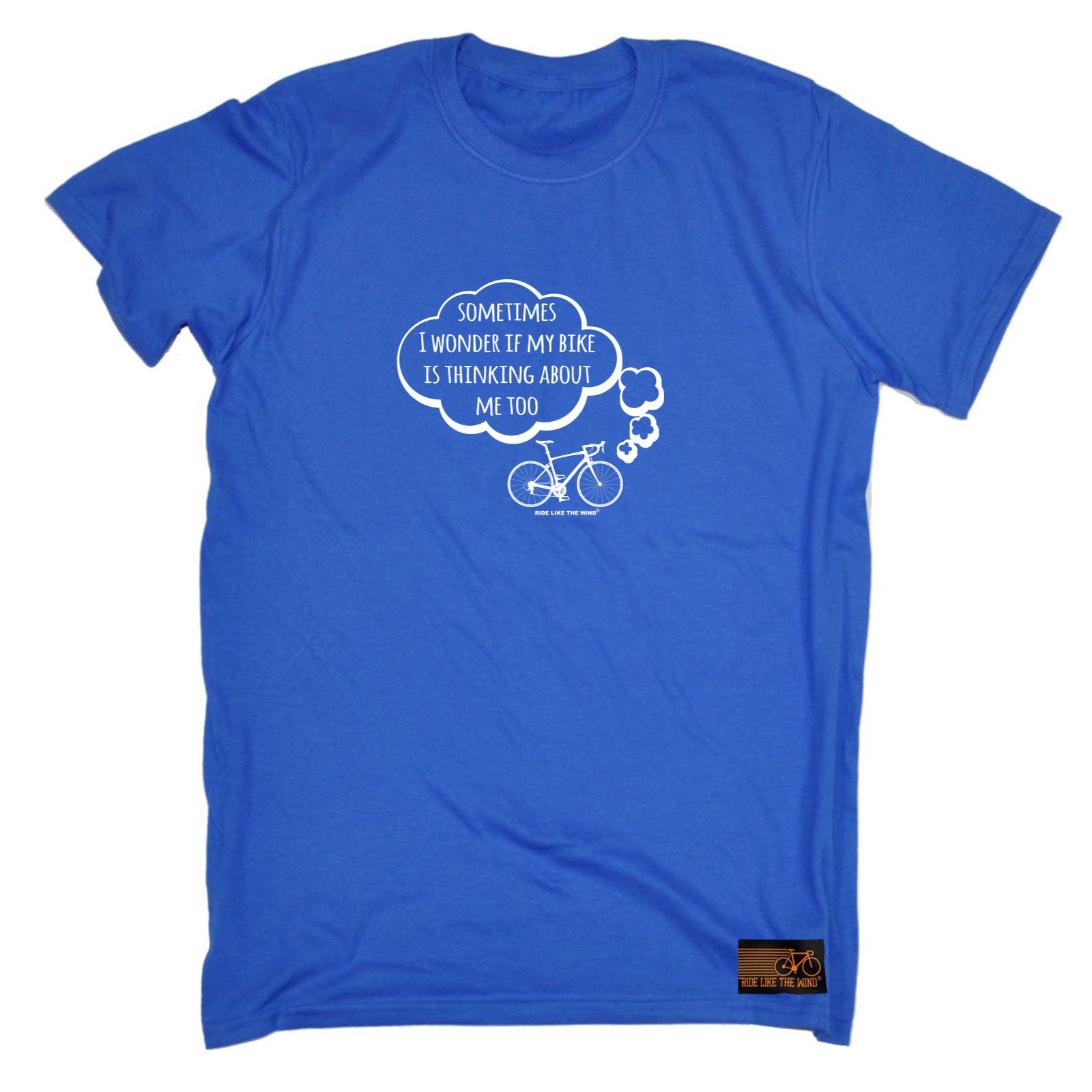 Rltw Sometimes I Wonder If My Bike Is Thinking About Me - Mens Funny T-Shirt Tshirts