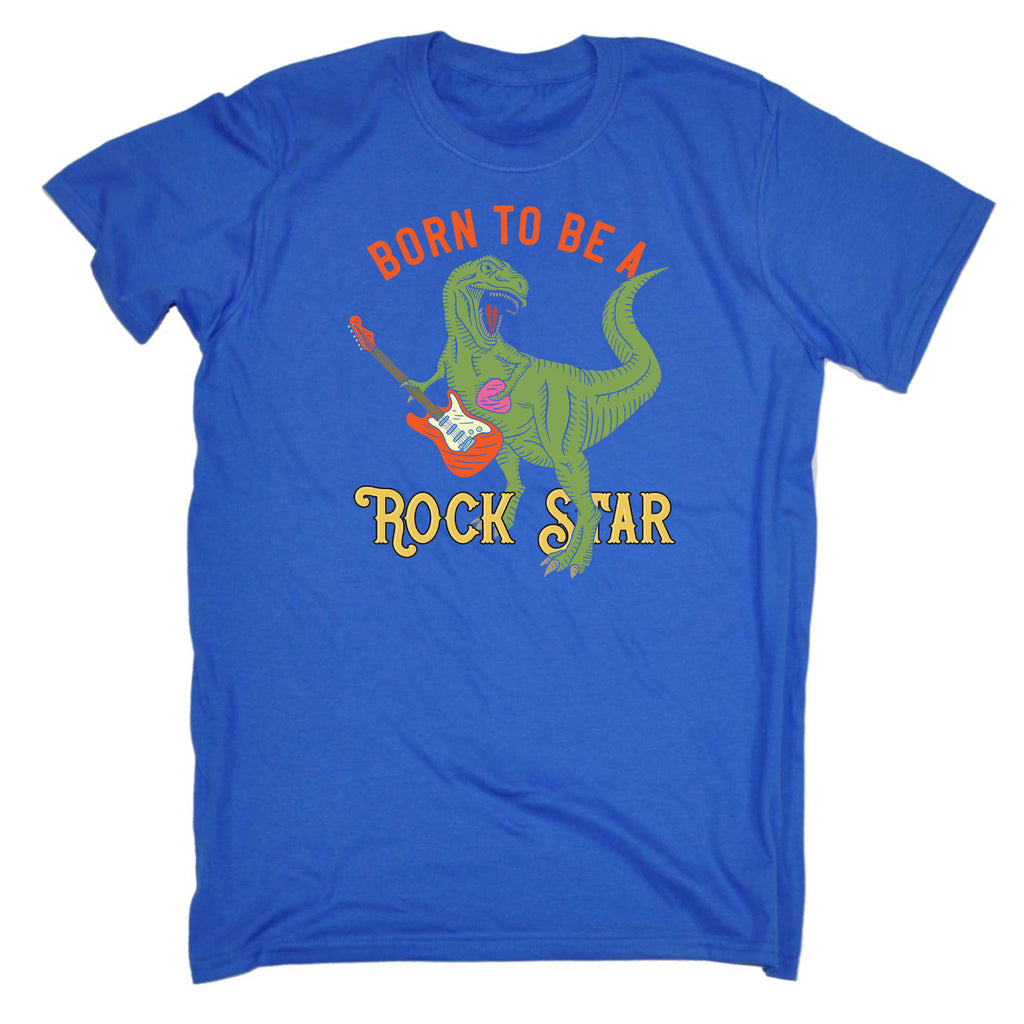 Born To Be A Rock Star T Rex Dinosaur - Mens Funny T-Shirt Tshirts