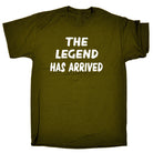 The Legend Has Arrived - Mens Funny T-Shirt Tshirts