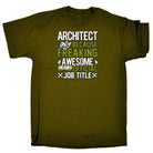 Architect Only Because Freaking Awesome - Mens 123t Funny T-Shirt Tshirts