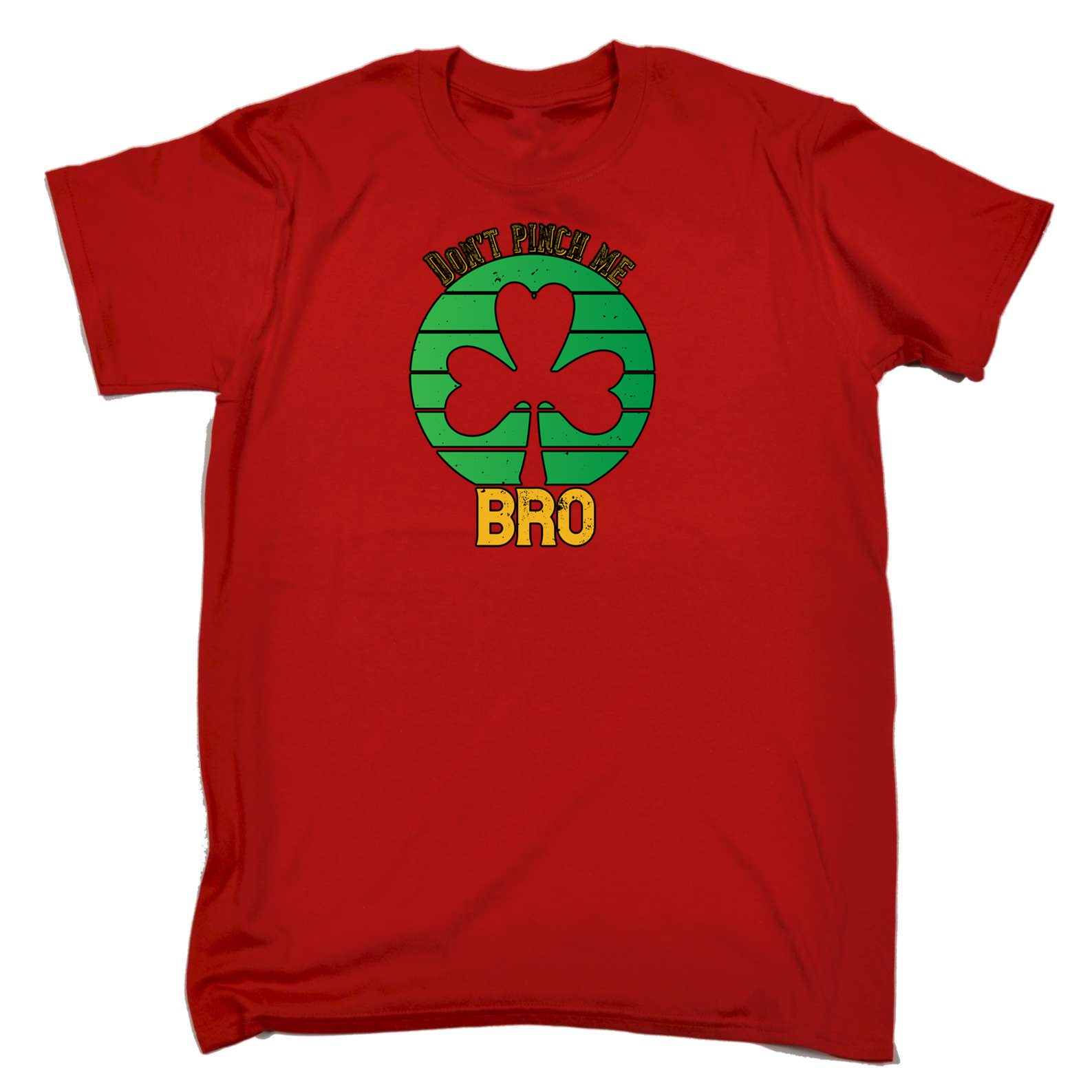 Dont Pinch Me Bro Irish St Patricks Day - Mens 123t Funny T-Shirt Tshirts
