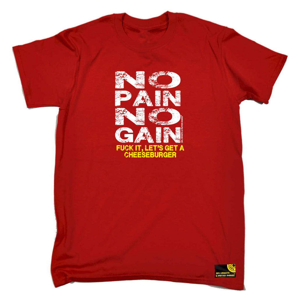 Swps No Pain No Gain Cheeseburger - Mens Funny T-Shirt Tshirts