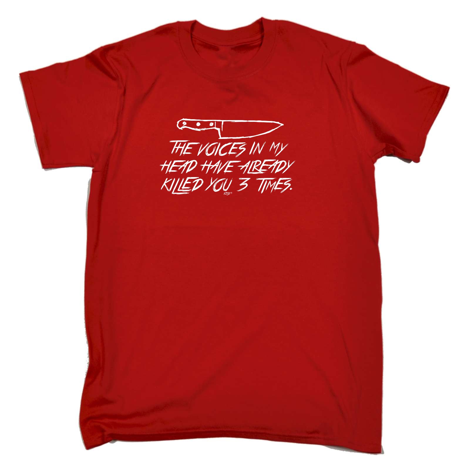 The Voices In My Head Have Already Killed You Three Times - Mens Funny T-Shirt Tshirts