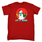 Let It Snow Frosty The Snowman Christmas Xmas - Mens Funny T-Shirt Tshirts
