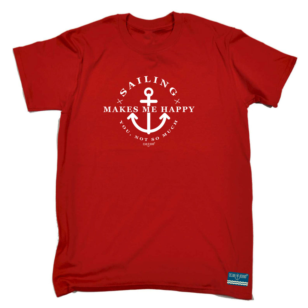 Ob Sailing Makes Me Happy - Mens Funny T-Shirt Tshirts