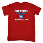 Fireworks Director If I Run You Run - Mens 123t Funny T-Shirt Tshirts