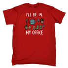 Ill Be In The Office Gardening Garden Retired - Mens Funny T-Shirt Tshirts