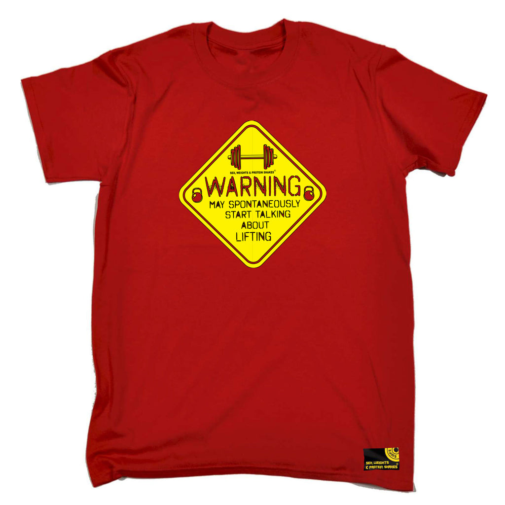 Swps Warning Start Talking Lifting - Mens Funny T-Shirt Tshirts