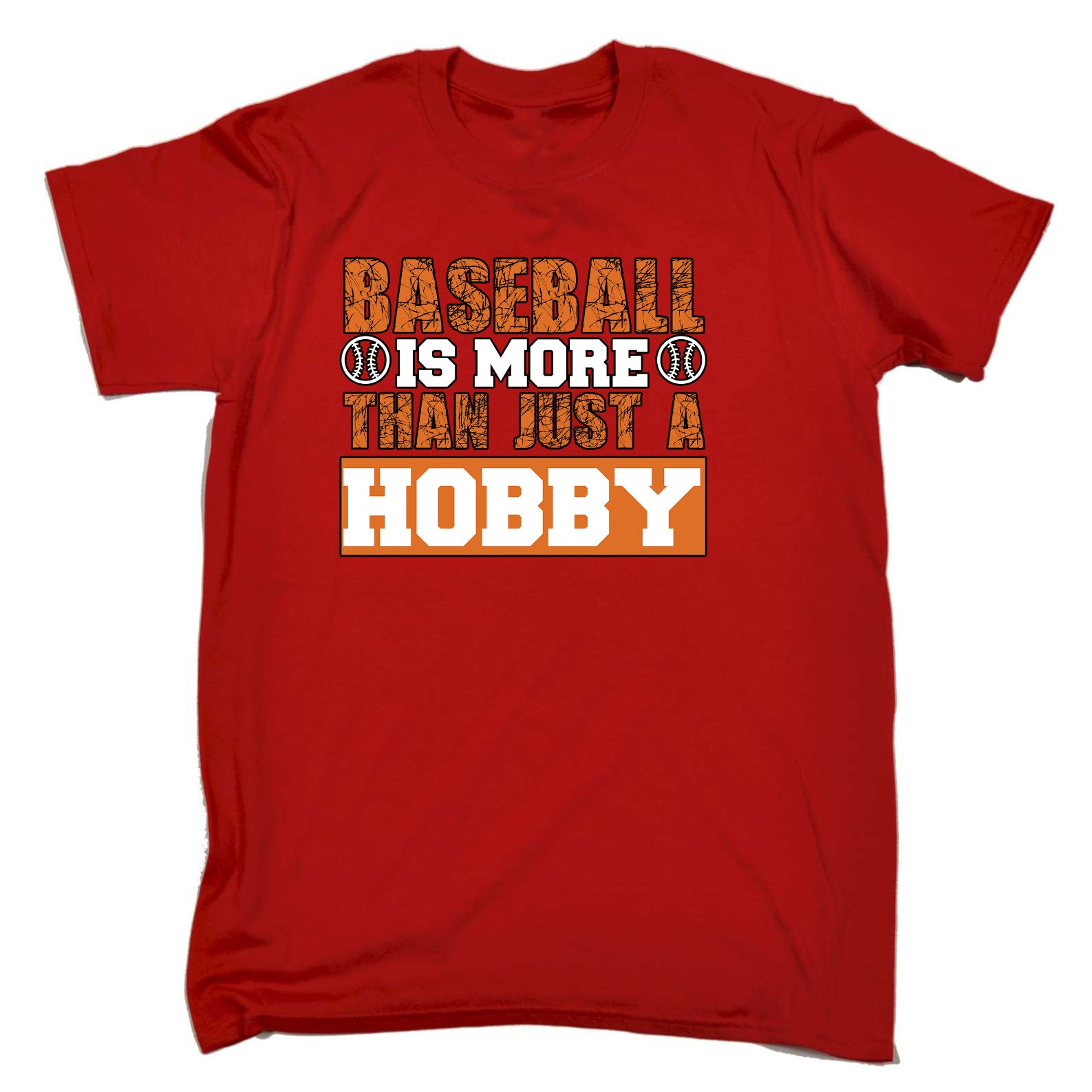 Baseball Is More Than Just A Hobby Sports - Mens Funny T-Shirt Tshirts