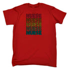 Nurse Five Retro Lettering - Mens 123t Funny T-Shirt Tshirts