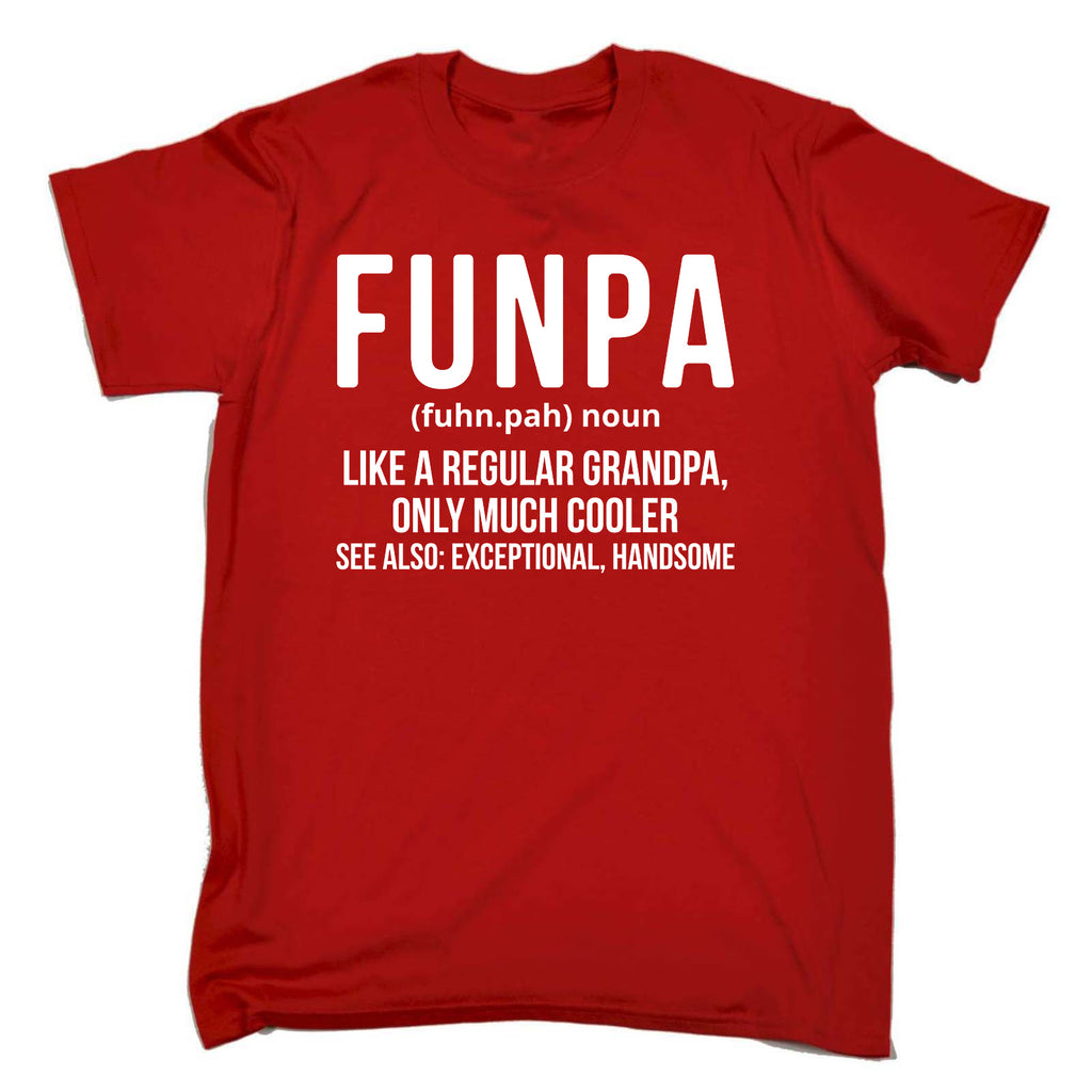 Funpa Noun Granpa Grandad - Mens Funny T-Shirt Tshirts