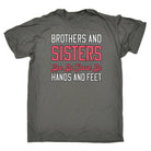Brothers And Sisters Are As Close As Hands And Feet - Mens Funny T-Shirt Tshirts