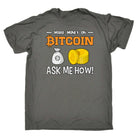 Make Money On Bitcoin Ask Me How - Mens 123t Funny T-Shirt Tshirts