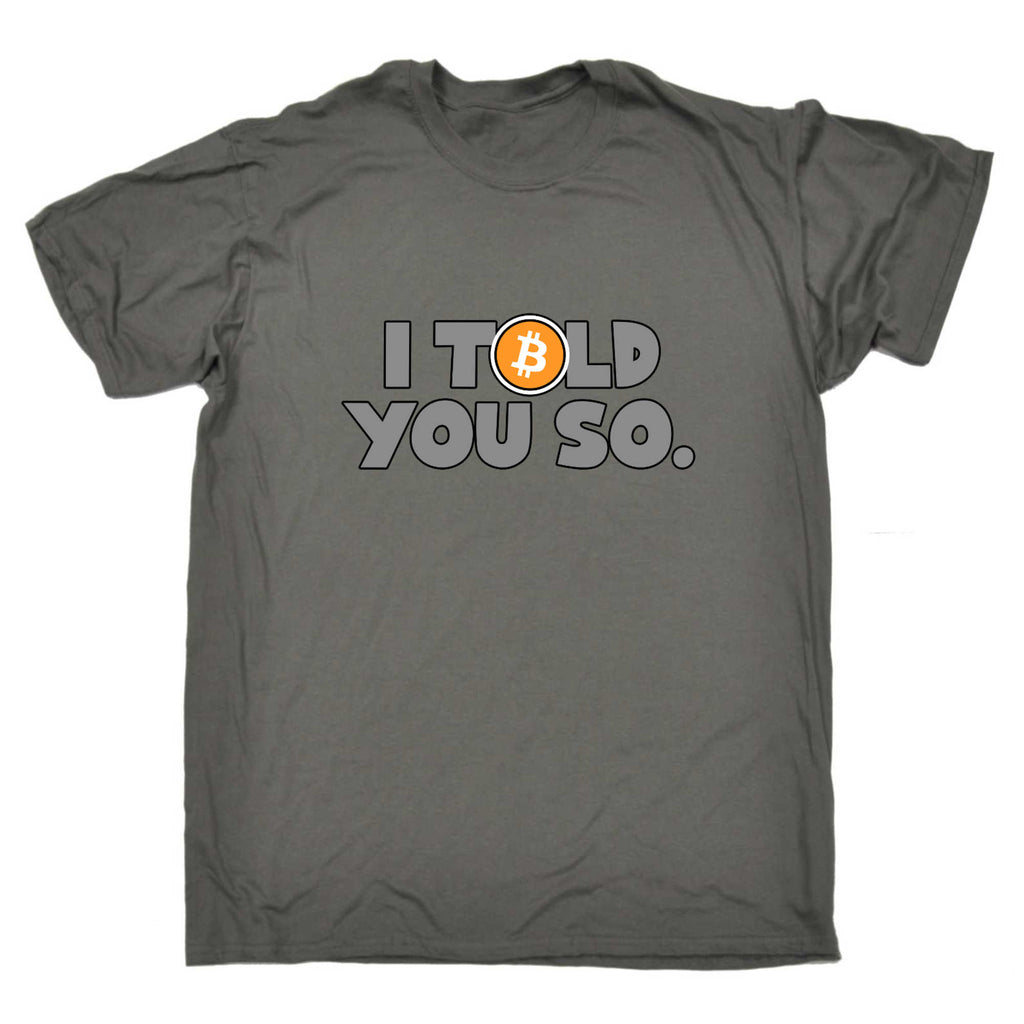 Vintage Bitcoin I Told You So Cryptocurrency Trading - Mens 123t Funny T-Shirt Tshirts