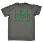 Irish And Thirsty St Patricks Day - Mens Funny T-Shirt Tshirts