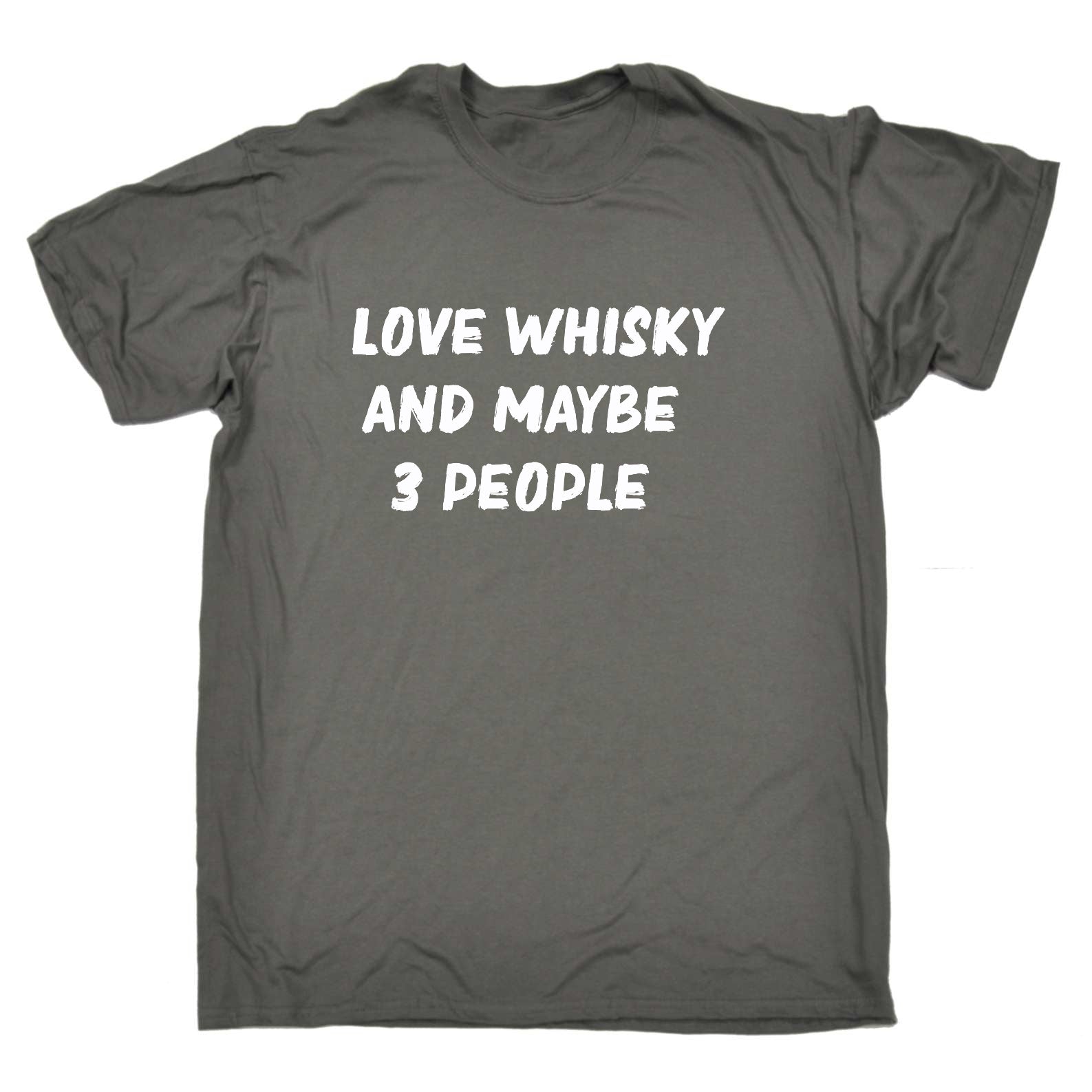 Love Whiskey And Maybe Three People - Mens Funny T-Shirt Tshirts