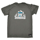 Pm You Lost Me At I Dont Go Snowboarding - Mens Funny T-Shirt Tshirts