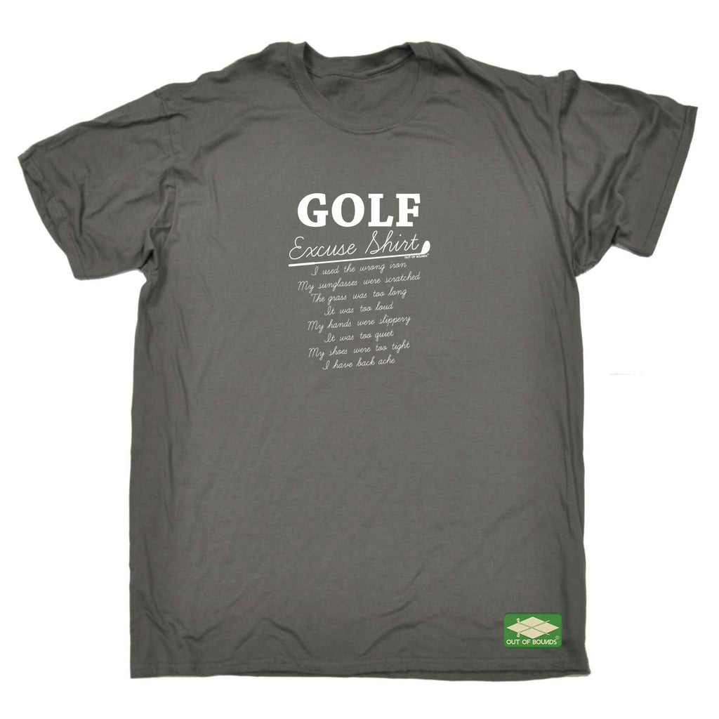 Oob Golf Excuse Shirt - Mens Funny T-Shirt Tshirts