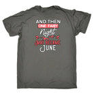 One Fairy Night May Became June - Mens 123t Funny T-Shirt Tshirts
