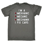 Im A Mechanic I Fix Cars - Mens 123t Funny T-Shirt Tshirts
