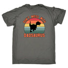 Dont Mess With Daddysaurus Dad Daddy Dinosaur - Mens 123t Funny T-Shirt Tshirts