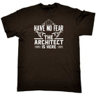 Have No Fear The Architect Is Here - Mens 123t Funny T-Shirt Tshirts