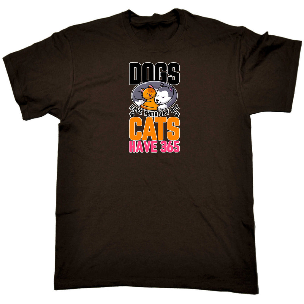 Dogs Have Their Day But Cats Have 365 - Mens 123t Funny T-Shirt Tshirts