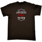 Mum You Are The Superhero Mother Mothers Day - Mens 123t Funny T-Shirt Tshirts