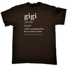 Gigi Noun Definition Grandmother Nana - Mens Funny T-Shirt Tshirts